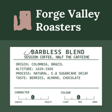 Load image into Gallery viewer, The Barbless Blend - from Forge Valley Roasters