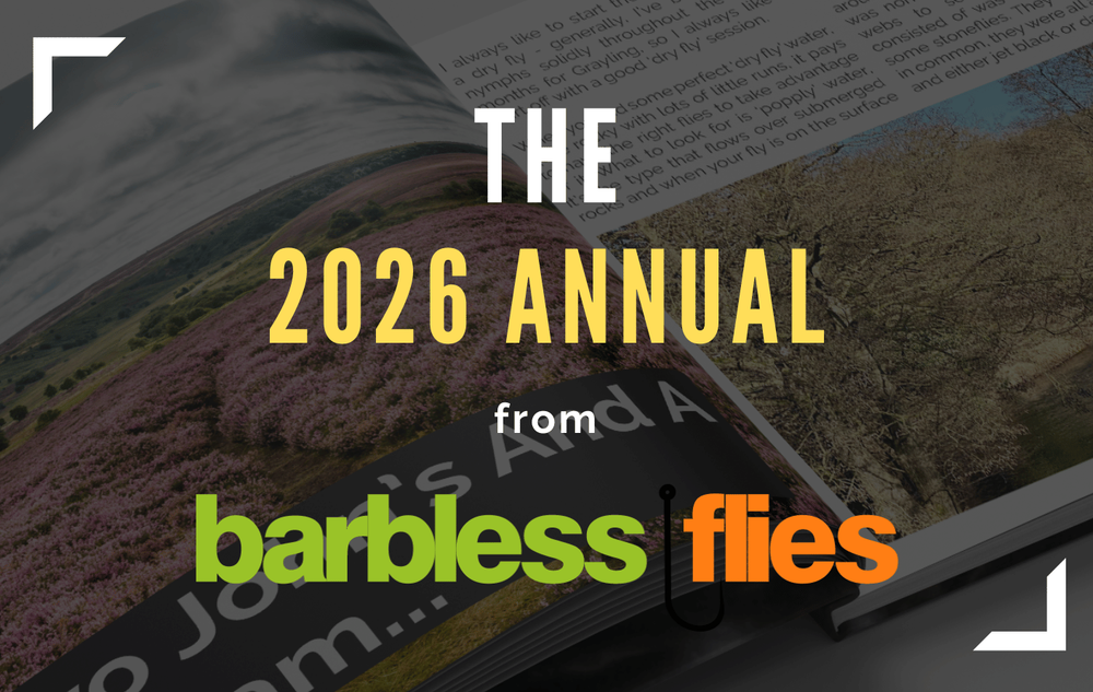 Christmas - It's an Annual thing - The Barbless Flies 2026 Annual (Pre-Orders Now Open)