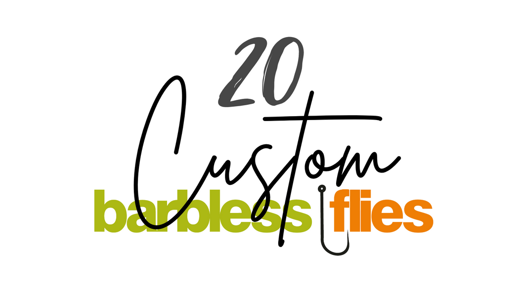 Custom Barbless Fly Selections