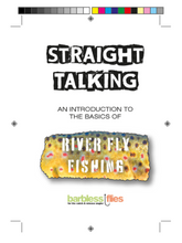 Load image into Gallery viewer, Straight Talking: An introduction to the basics of River Fly Fishing
